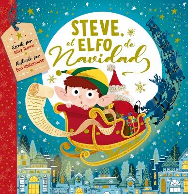 Steve, El Elfo de la Navidad