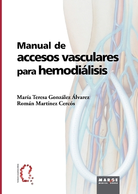 Manual de accesos vasculares para hemodialisis