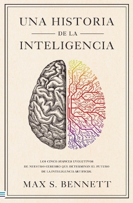 Una Una Historia de la Inteligencia