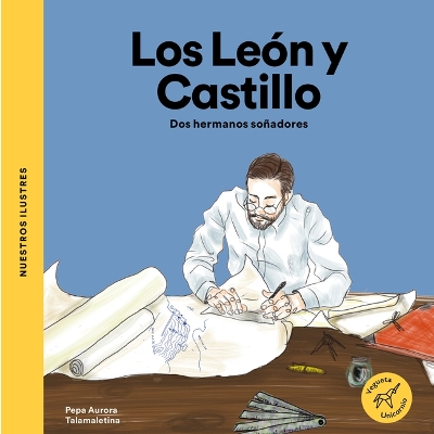 Los Leon Y Castillo / Leon and Castillo