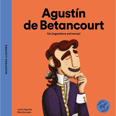 Agustin de Betancourt / Agustin de Betancourt