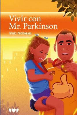 Vivir con Mr. Parkinson