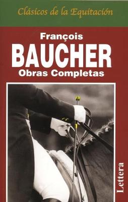 Obras Completas de Francois Baucher