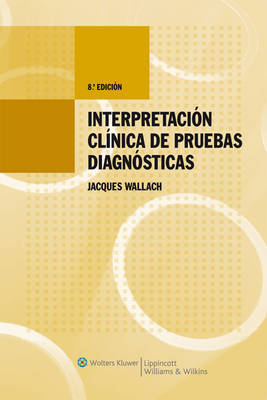 Interpretacion Clinica de Pruebas Diagnosticas