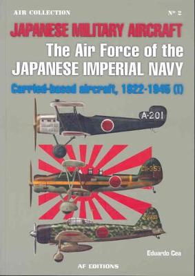 Fighters of the Imperial Japanese Navy, Vol. I