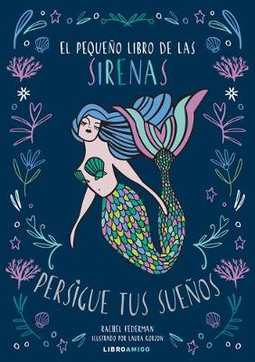 El Pequeno Libro de Las Sirenas