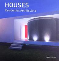 Houses: Residential Architecture