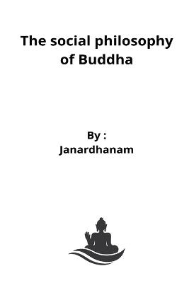 social philosophy of Buddha