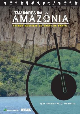 Tambores da Amazonia