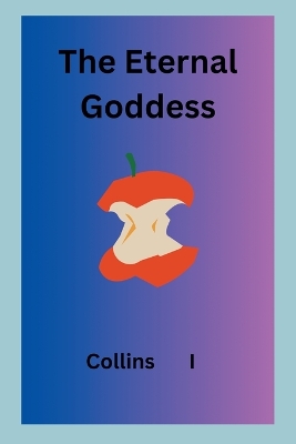 Eternal Goddess