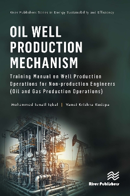 Oil Well Production Mechanism