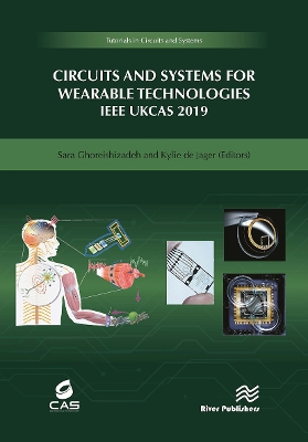 Circuits and Systems for Wearable Technologies