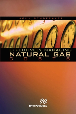 Effectively Managing Natural Gas Costs