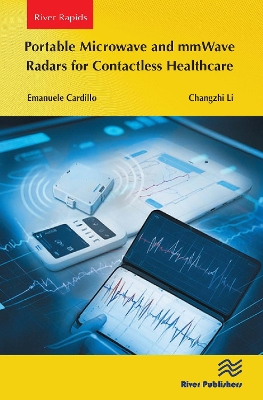 Portable Microwave and mmWave Radars for Contactless Healthcare