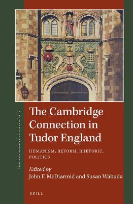 The Cambridge Connection in Tudor England