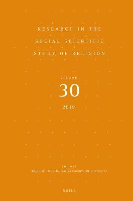 Research in the Social Scientific Study of Religion, Volume 30