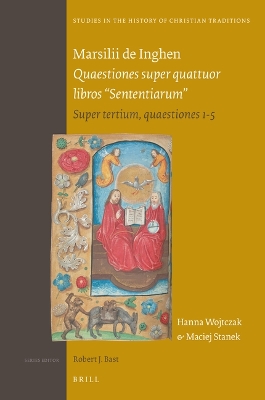 Marsilii de Inghen Quaestiones super quattuor libros "Sententiarum"