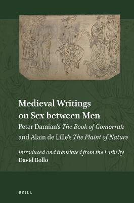 Medieval Writings on Sex between Men