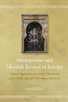 Mudejarismo and Moorish Revival in Europe