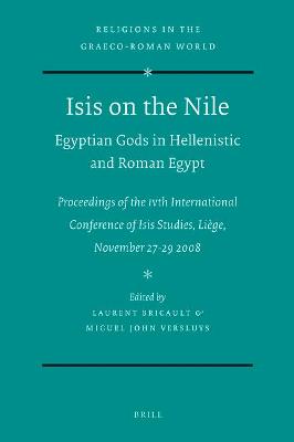 Isis on the Nile. Egyptian Gods in Hellenistic and Roman Egypt