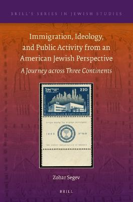 Immigration, Ideology, and Public Activity from an American Jewish Perspective