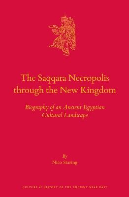 The Saqqara Necropolis through the New Kingdom