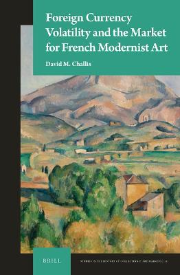 Foreign Currency Volatility and the Market for French Modernist Art