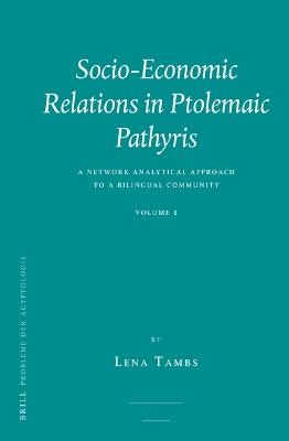 Socio-economic Relations in Ptolemaic Pathyris