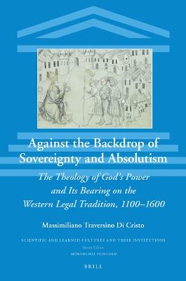 Against the Backdrop of Sovereignty and Absolutism