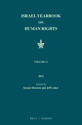 Israel Yearbook on Human Rights, Volume 51 (2021)