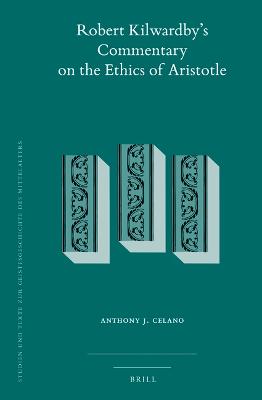 Robert Kilwardby's Commentary on the Ethics of Aristotle