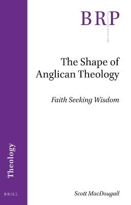 The Shape of Anglican Theology