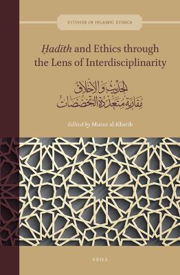 ?adith and Ethics through the Lens of Interdisciplinarity