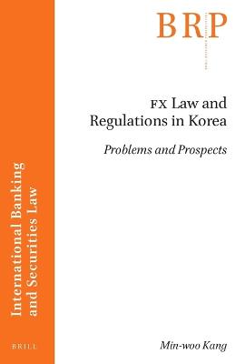 FX Law and Regulations in Korea