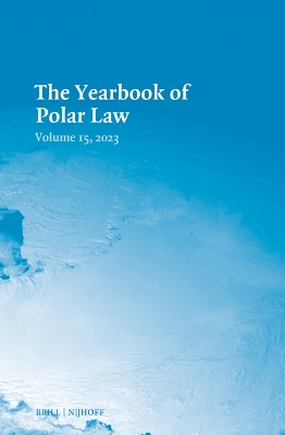 Yearbook of Polar Law Volume 15, 2023