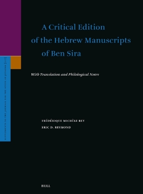 Critical Edition of the Hebrew Manuscripts of Ben Sira