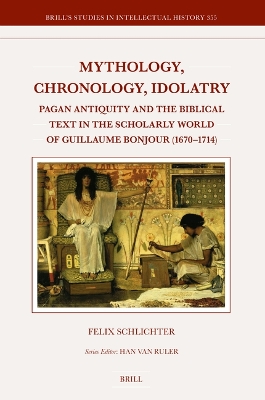 Mythology, Chronology, Idolatry