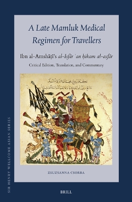 Late Mamluk Medical Regimen for Travellers