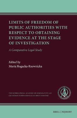 Limits of Freedom of Public Authorities with Respect to Obtaining Evidence at the Stage of Investigation