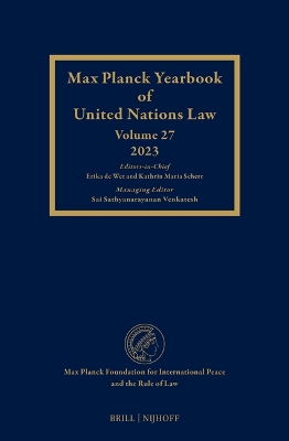 Max Planck Yearbook of United Nations Law, Volume 27 (2023)