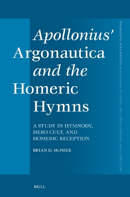 Apollonius' Argonautica and the Homeric Hymns