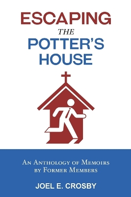 Escaping the Potter's House