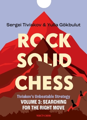 Rock Solid Chess Volume 3