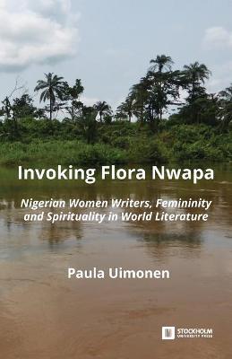 Invoking Flora Nwapa