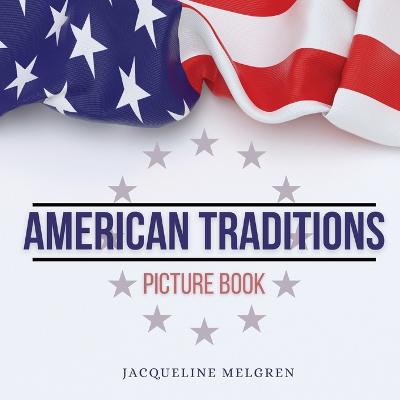 American Traditions Picture Book