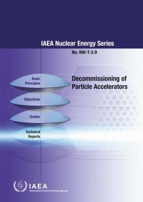 Decommissioning of Particle Accelerators (Russian Edition)