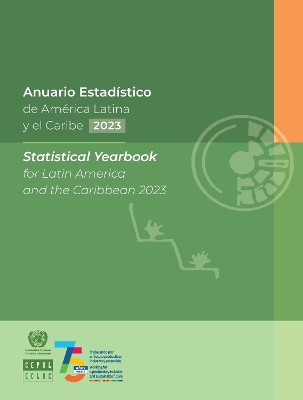 Statistical Yearbook for Latin America and the Caribbean 2023
