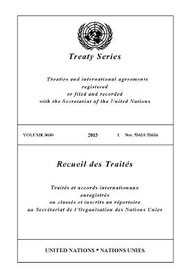 Treaty Series 3030 (English/French Edition)