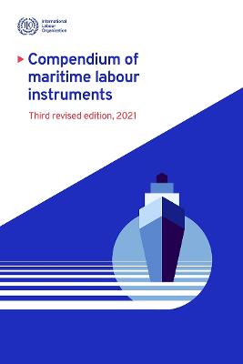 Compendium of Maritime Labour Instruments