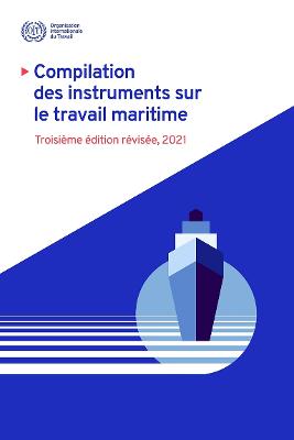 Compilation Des Instruments Sur Le Travail Maritime